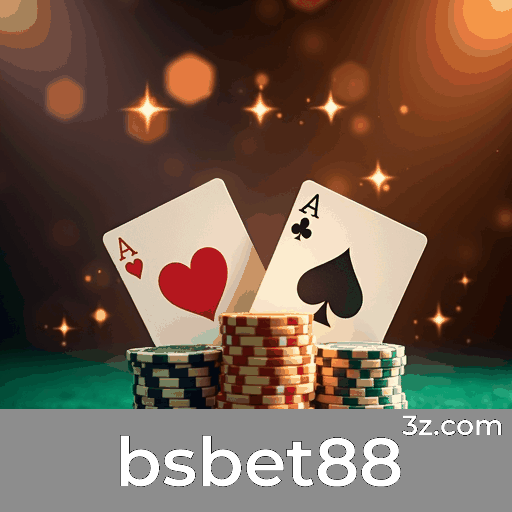 bsbet88: A Experiência de Cassino Profissional e Autêntica